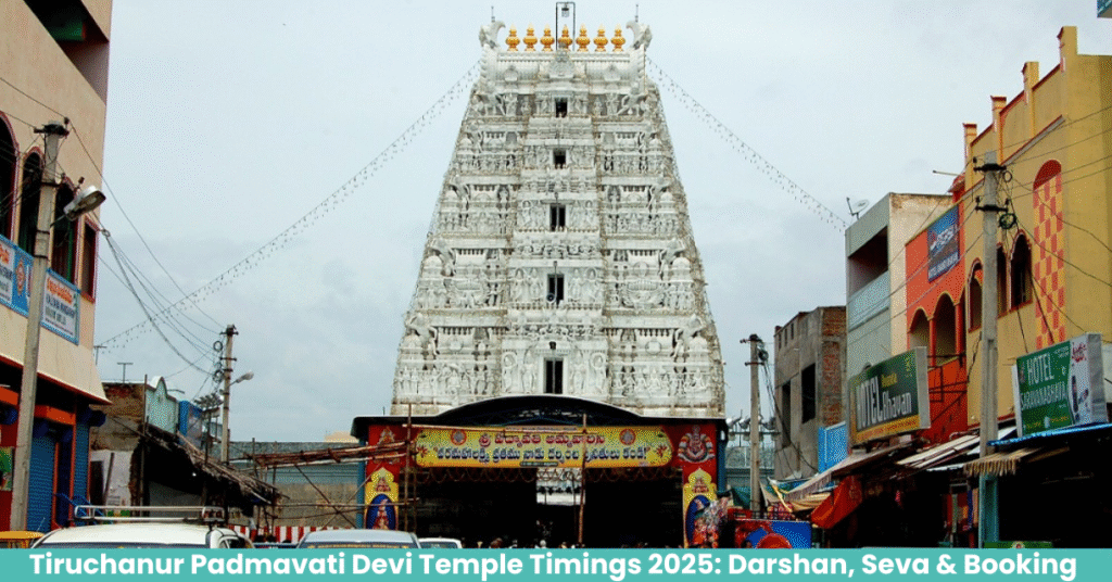 Tiruchanur Padmavati Devi Temple Timings 2025 Darshan, Seva & Booking Guide