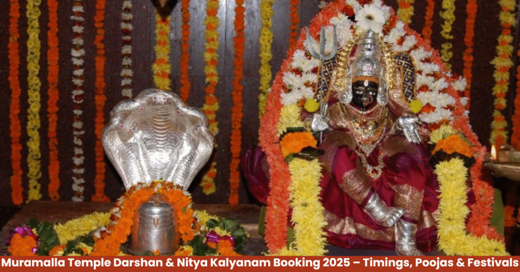 Muramalla Temple Darshan & Nitya Kalyanam Booking 2025 &ndash; Timings, Poojas & Festivals